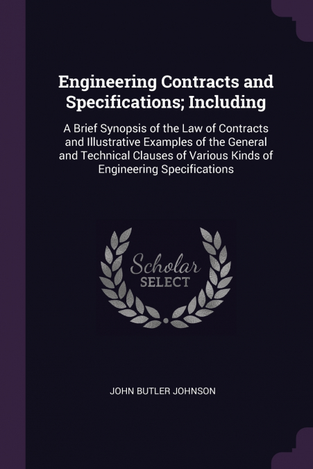 Engineering Contracts and Specifications; Including