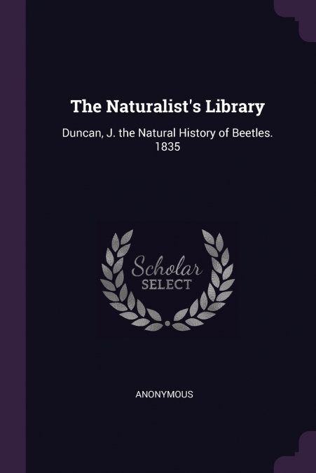 The Naturalist’s Library