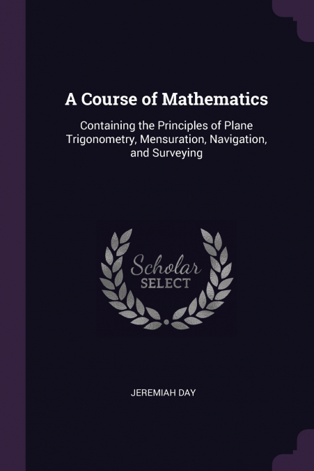 A Course of Mathematics