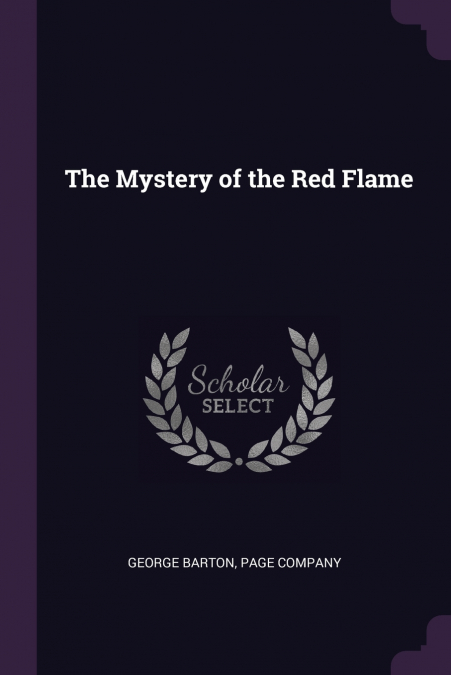 The Mystery of the Red Flame