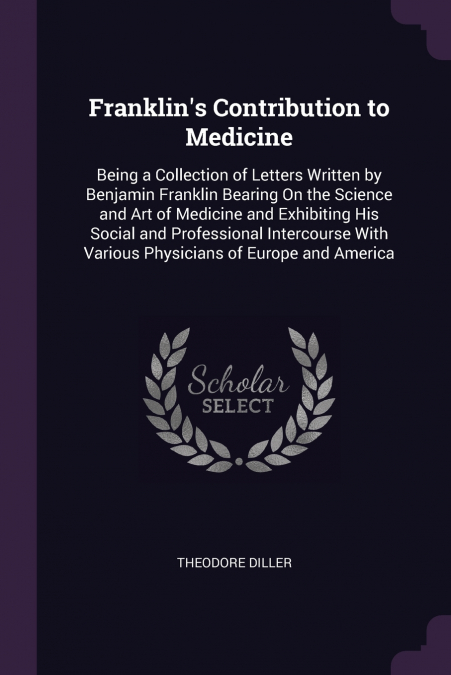Franklin’s Contribution to Medicine