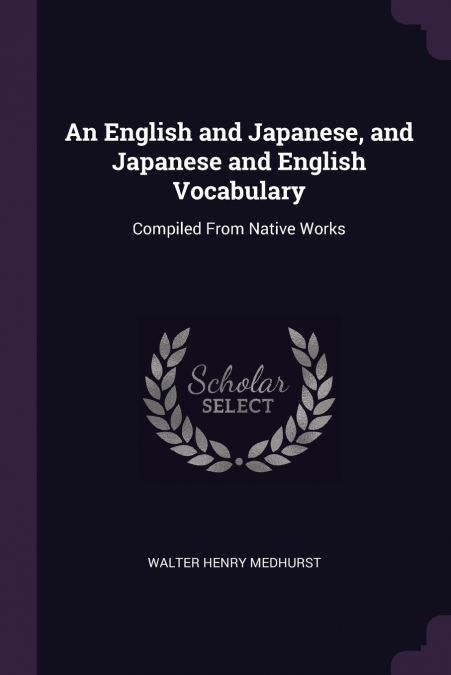 An English and Japanese, and Japanese and English Vocabulary