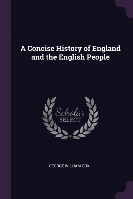 A Concise History of England and the English People