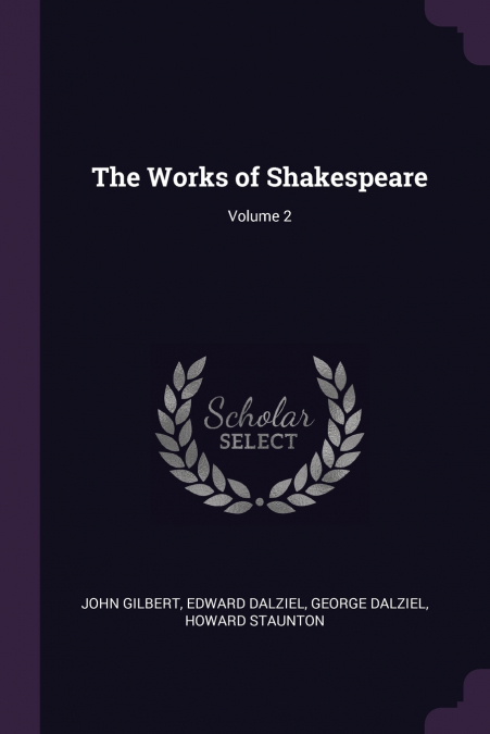 The Works of Shakespeare; Volume 2