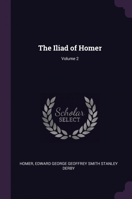 The Iliad of Homer; Volume 2