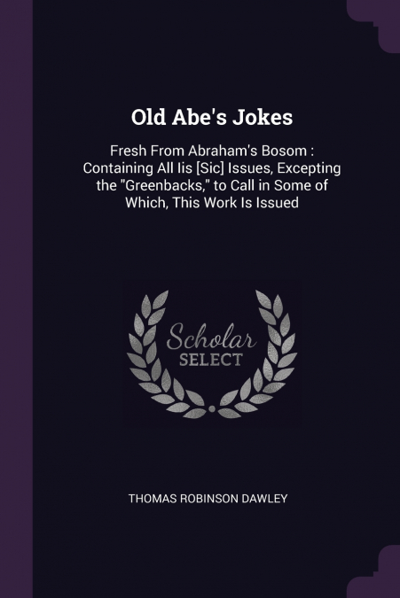 Old Abe’s Jokes