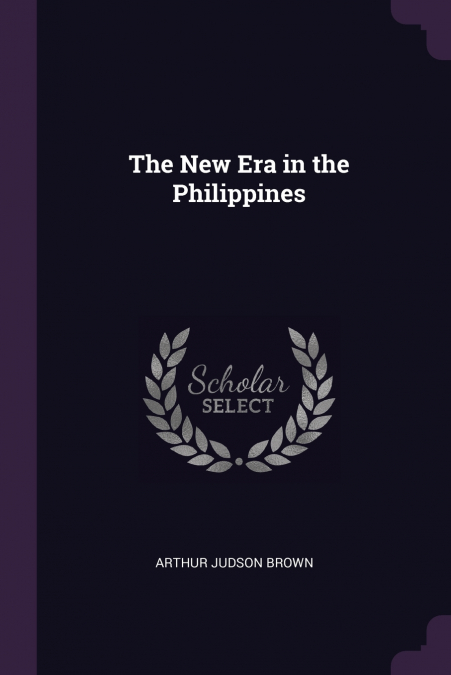 The New Era in the Philippines