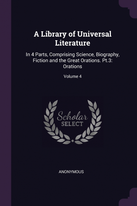 A Library of Universal Literature