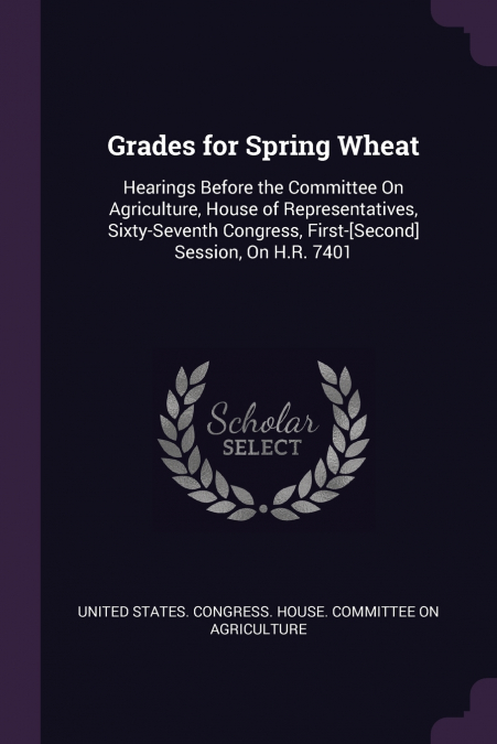 Grades for Spring Wheat