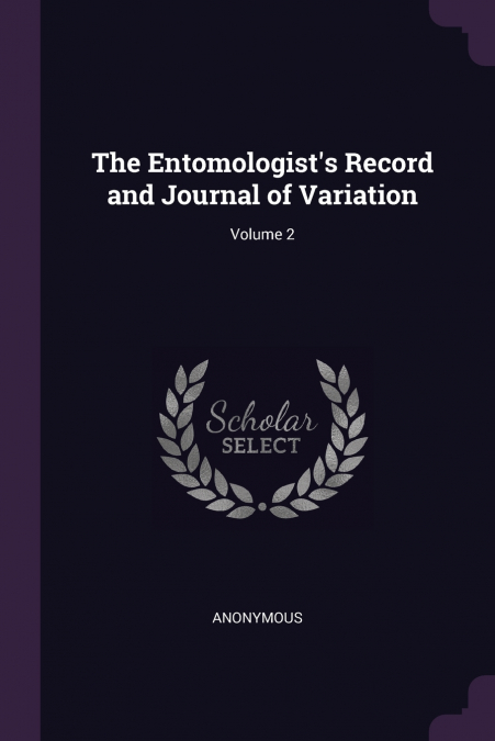 The Entomologist’s Record and Journal of Variation; Volume 2