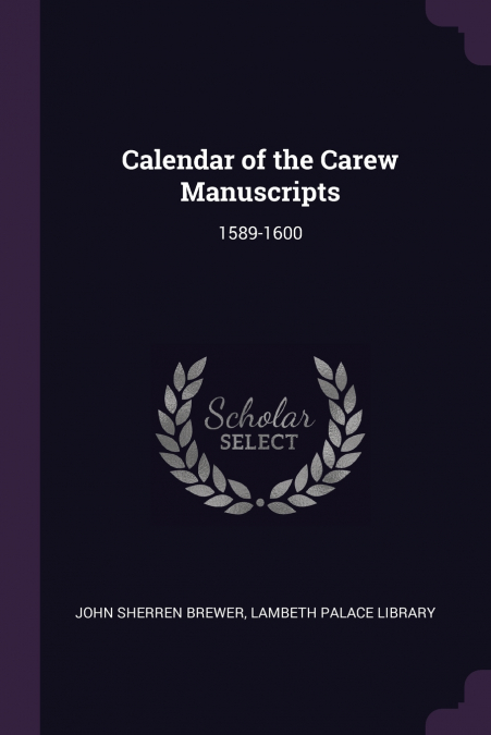 Calendar of the Carew Manuscripts