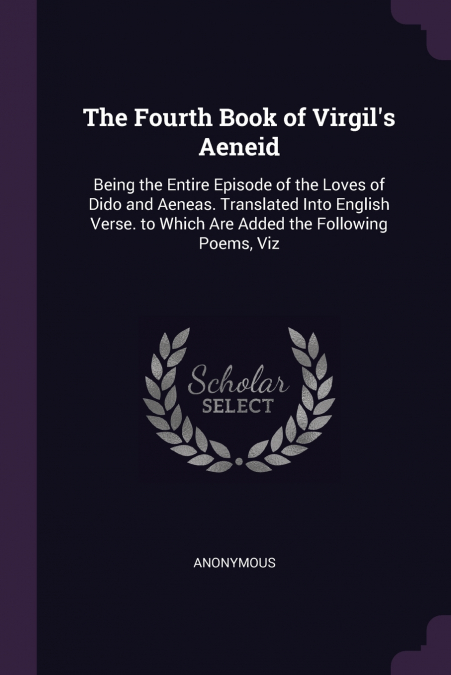 The Fourth Book of Virgil’s Aeneid