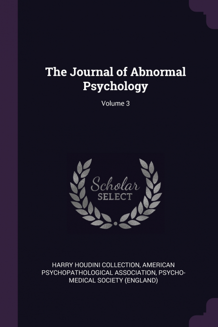 The Journal of Abnormal Psychology; Volume 3