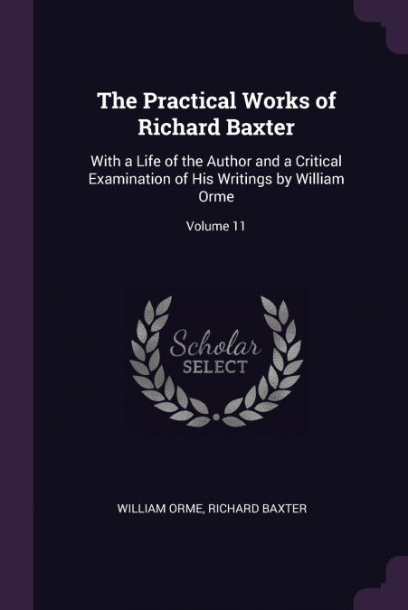 The Practical Works of Richard Baxter