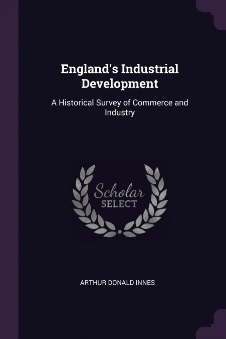 England’s Industrial Development