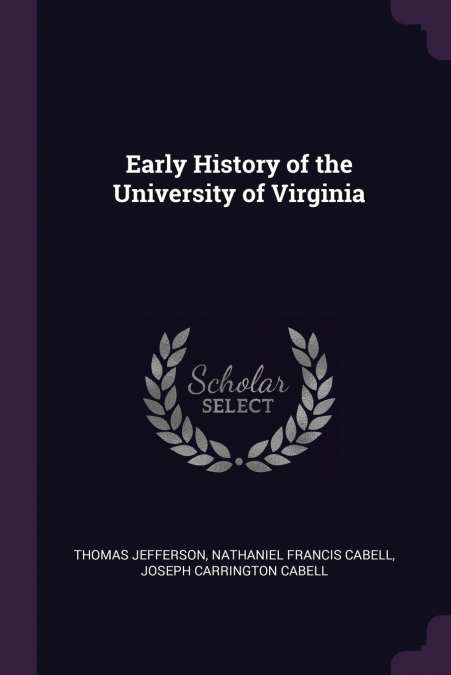 Early History of the University of Virginia