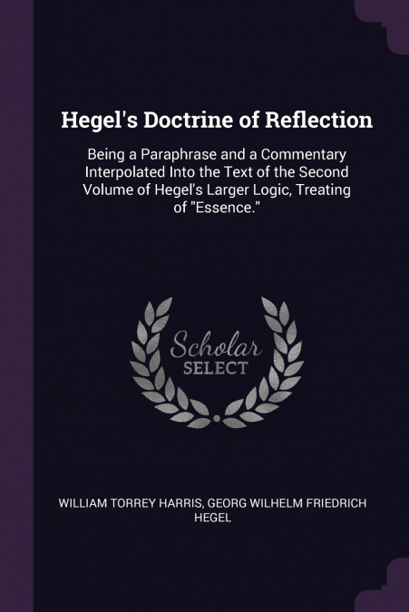 Hegel’s Doctrine of Reflection