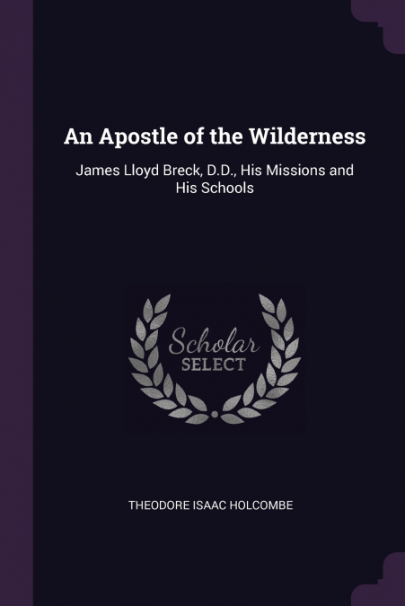 An Apostle of the Wilderness