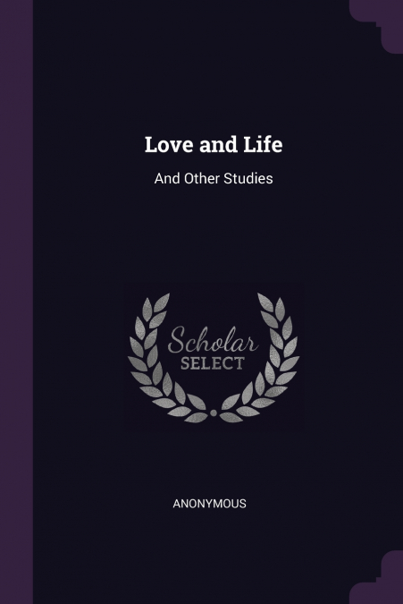 Love and Life