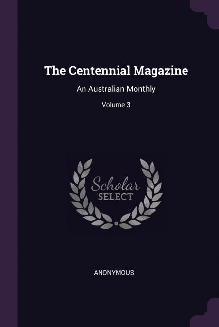 The Centennial Magazine