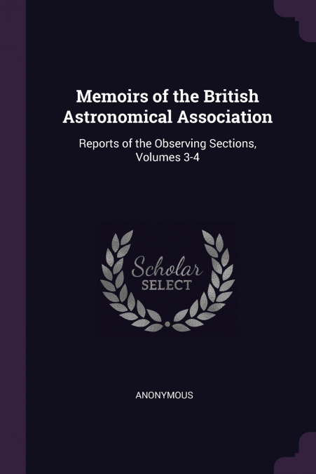 Memoirs of the British Astronomical Association