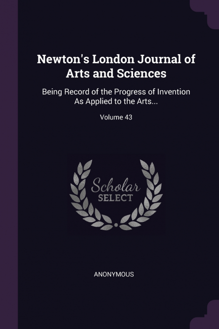 Newton’s London Journal of Arts and Sciences