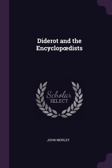 Diderot and the Encyclopœdists