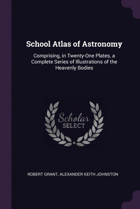 School Atlas of Astronomy