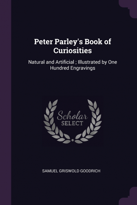 Peter Parley’s Book of Curiosities