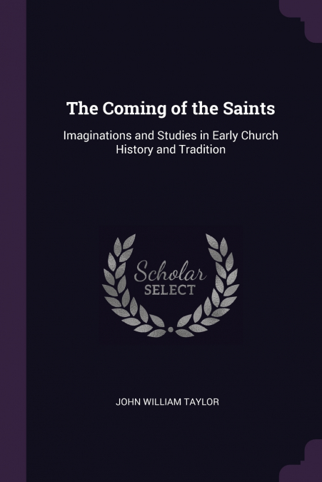 The Coming of the Saints