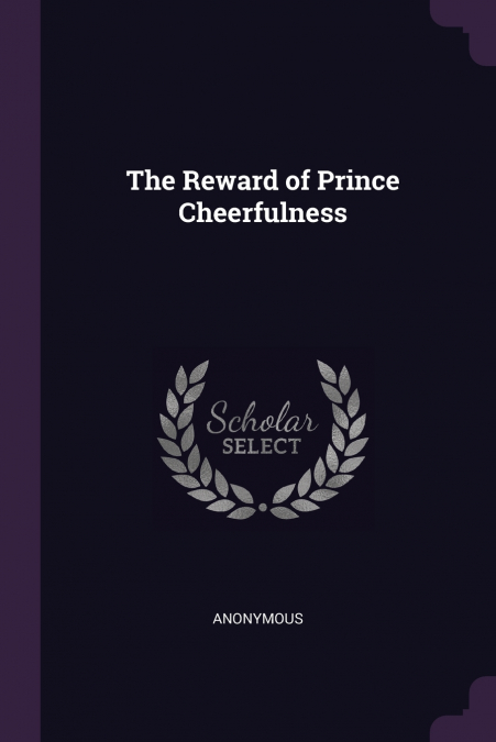 The Reward of Prince Cheerfulness