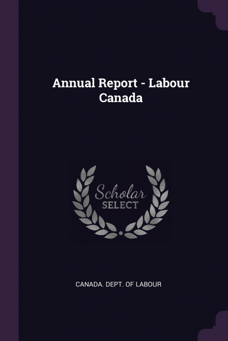 Annual Report - Labour Canada