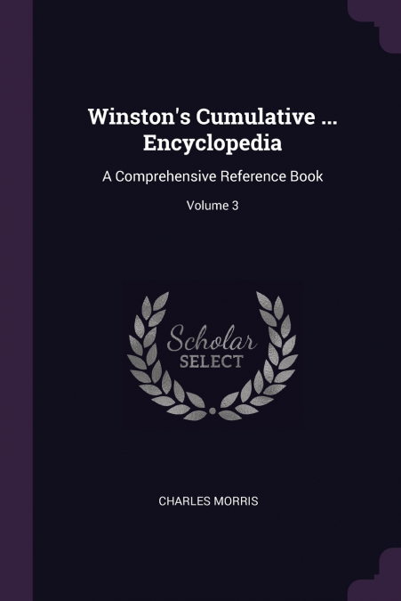 Winston’s Cumulative ... Encyclopedia