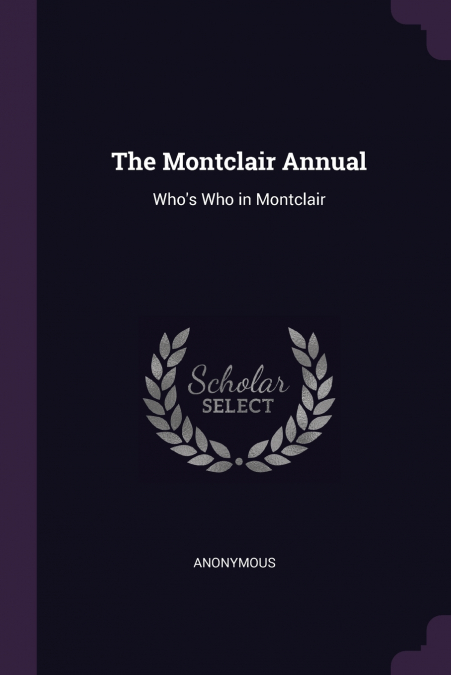 The Montclair Annual