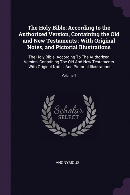 The Holy Bible
