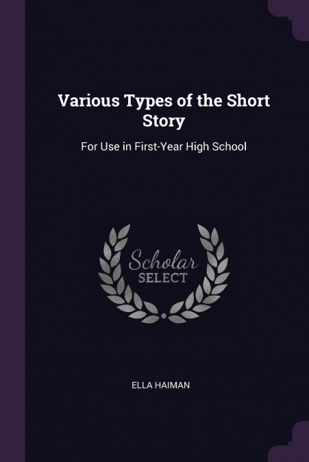 Various Types of the Short Story