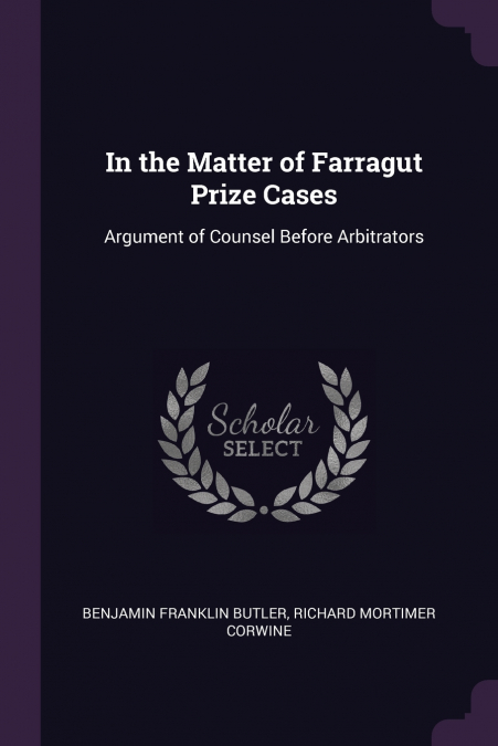 In the Matter of Farragut Prize Cases