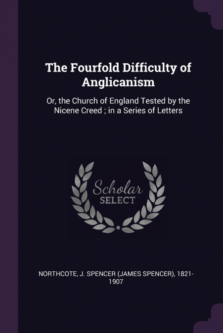 The Fourfold Difficulty of Anglicanism