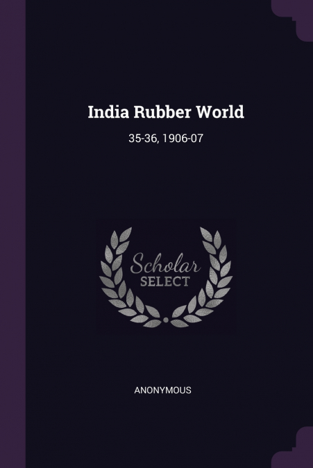 India Rubber World