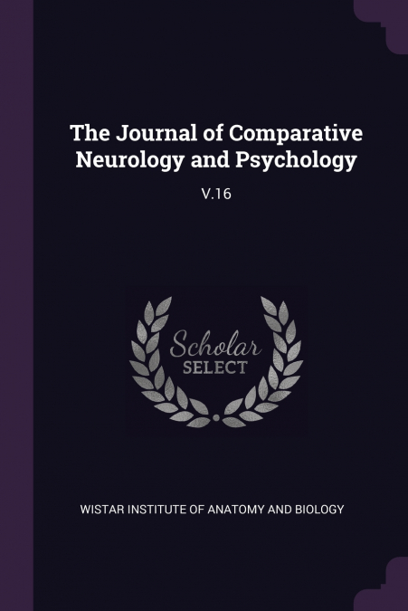 The Journal of Comparative Neurology and Psychology