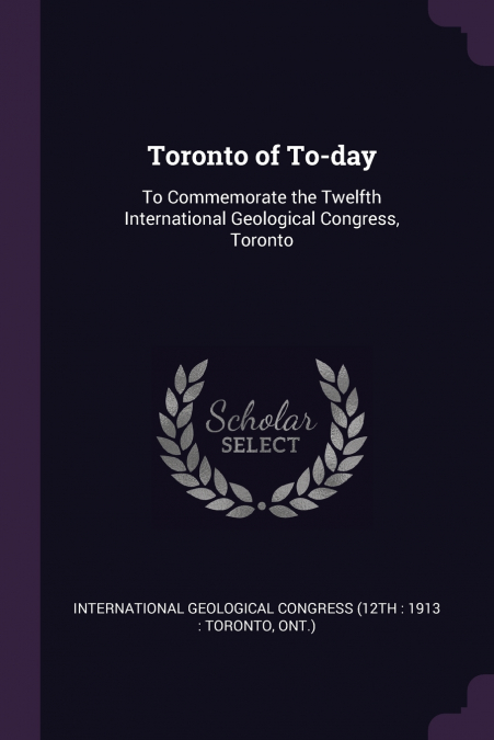 Toronto of To-day