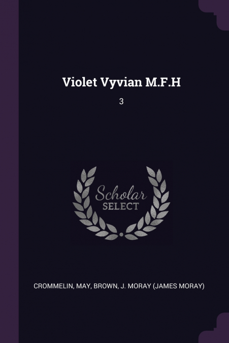 Violet Vyvian M.F.H