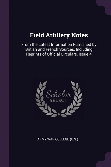 Field Artillery Notes