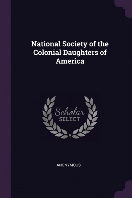 National Society of the Colonial Daughters of America