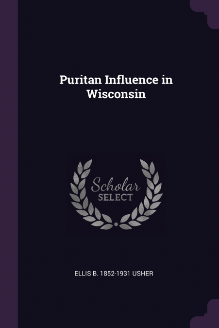Puritan Influence in Wisconsin