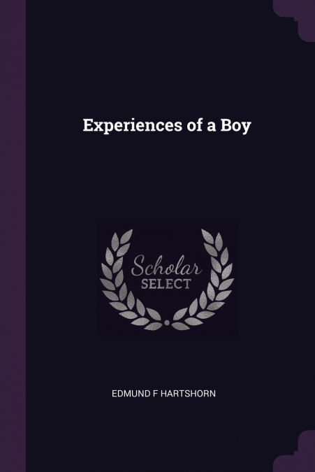 Experiences of a Boy