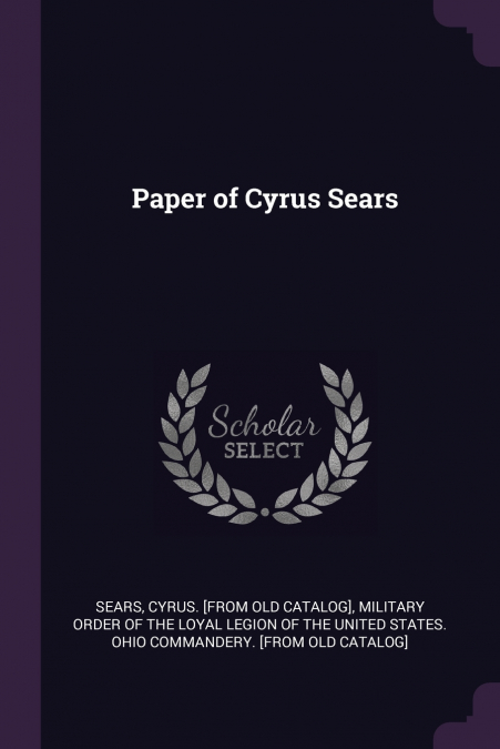 Paper of Cyrus Sears