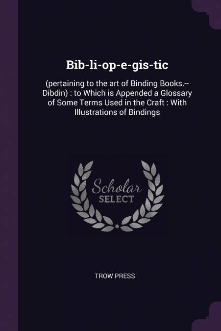 Bib-li-op-e-gis-tic