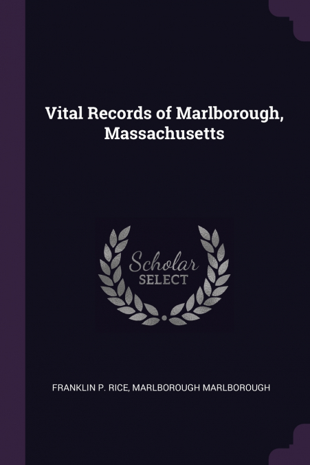 Vital Records of Marlborough, Massachusetts