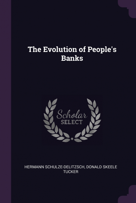 The Evolution of People’s Banks